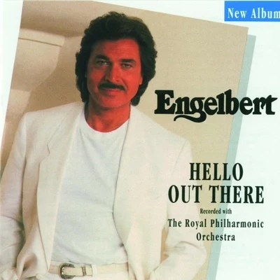 Hello out There 專輯 Engelbert Humperdinck