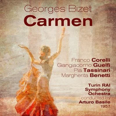 Georges Bizet : Carmen (1957) 專輯 Angelo Mercuriali/Gabriella Tucci/Franco Corelli