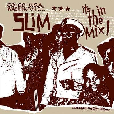 Its in the Mix 專輯 Slim