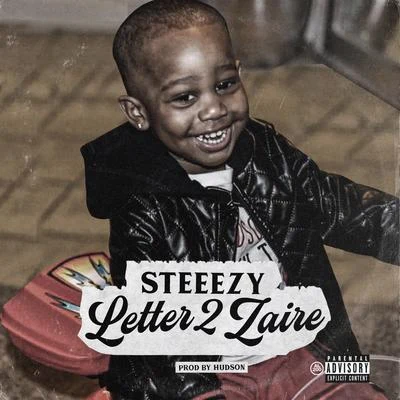 Letter 2 Zaire 專輯 Steeezy/JuneOnnaBeat