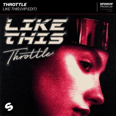 Like This (VIP Edit) 專輯 JHart/Throttle/ASLOVE/Kungs/Mia Wray