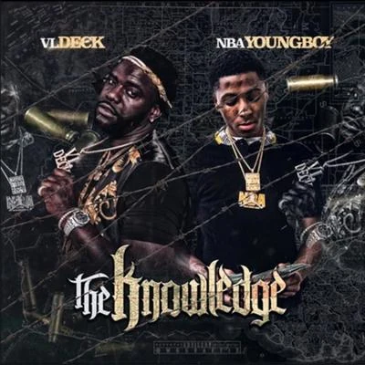 The Knowledge (feat. Nba Young Boy) 專輯 VL Deck/Skipp Da Savage