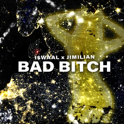 BAD BITCH 专辑 I$WAAL