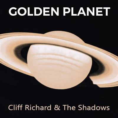 Golden Planet 专辑 Cliff Richard & the Shadows