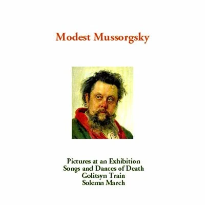 Mussorgsky: Pictures at an Exhibition, Songs & Dances of Death, Golitsyn Train & The Capture of Kars 專輯 USSR State Symphony Orchestra