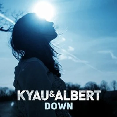 Down 专辑 Kyau & Albert