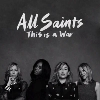 All Saints This Is A War (Remixes)