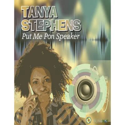 Put Me Pon Speaker 專輯 Infinite Mass/Tanya Stephens