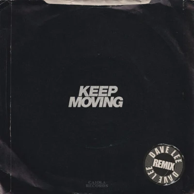 Keep Moving (Dave Lee Remix) 專輯 Jungle