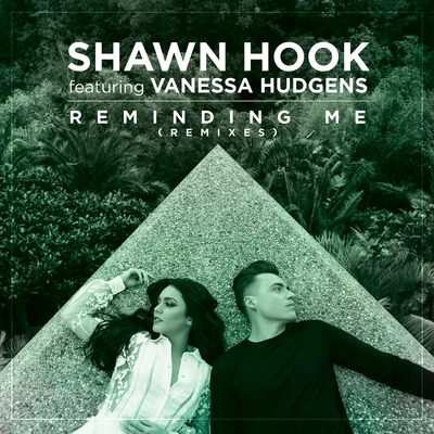 Reminding Me (Remixes) 專輯 Shawn Hook