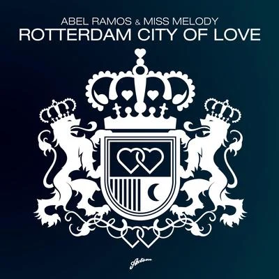 Rotterdam City Of Love 專輯 Abel Ramos/The Cube Guys