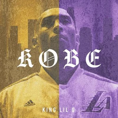 Kobe Bryant Legacy 專輯 King Lil G