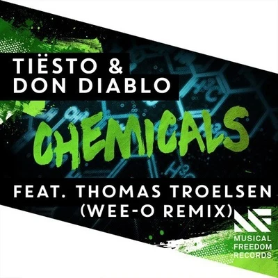 Chemicals (Wee-O Remix) 专辑 Kevin Alexo/Wee-o/Hochanstaendig/Bassraver/Mosby & Stinson