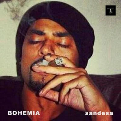 Sandesa 專輯 Bohemia/Deep Jandu