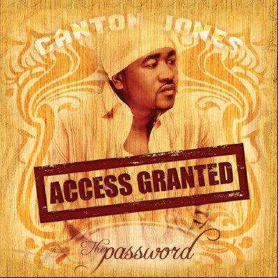 The Password: Access Granted 专辑 Canton Jones/Promise Land