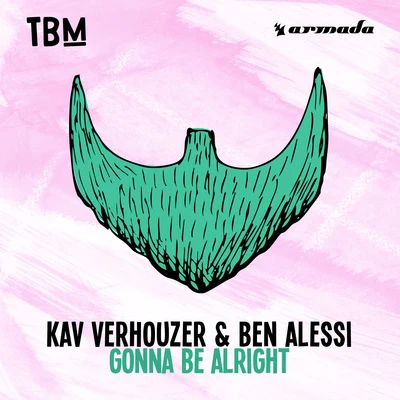 Gonna Be Alright 專輯 Kav Verhouzer