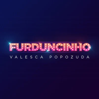 Furduncinho 专辑 Tubarao/Valesca Popozuda