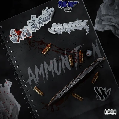 Ammunition (feat. A-Wax) 專輯 Greg Double