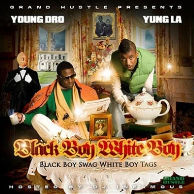 Black Boy Swag, White Boy Tags 專輯 Yung L.A.