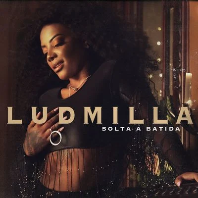 Solta a batida 專輯 Beatman/LUDMILLA