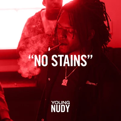 No Stains 專輯 Young Nudy/J. Cole/Bas/EARTHGANG/Omën