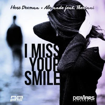 Herc Deeman I Miss Your Smile