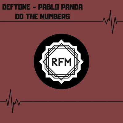 Do The Numbers 專輯 Deftone/Pablo Panda