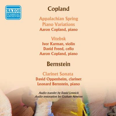 COPLAND, A.: Appalachian SpringVitebskPiano VariationsBERNSTEIN, L.: Clarinet Sonata (Copland and Bernstein Play Their Works) (1933-1944) 專輯 Aaron Copland