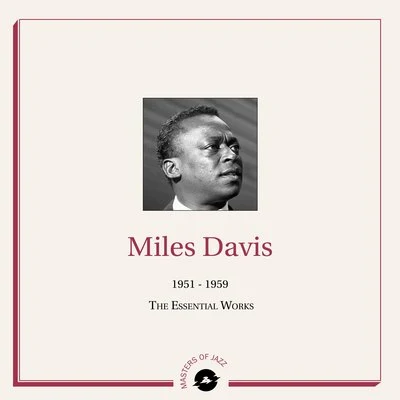 1951-1959 The Essential Works 專輯 Miles Davis/Barney Wilen/René Urtreger/Kenny Clarke/Pierre Michelot