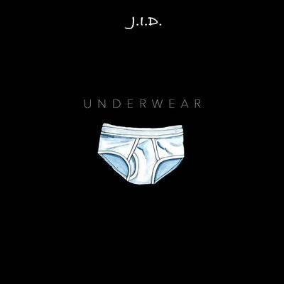 Underwear - Single 專輯 JID