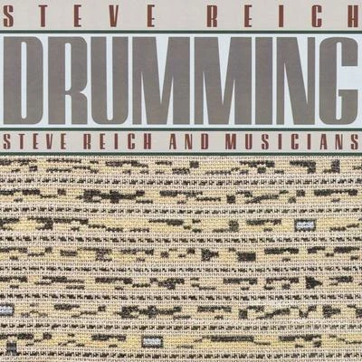 Drumming 專輯 Steve Reich/Slovak Philharmonic Chorus/The Band/YaZ/The Broadway Inspirational Voices