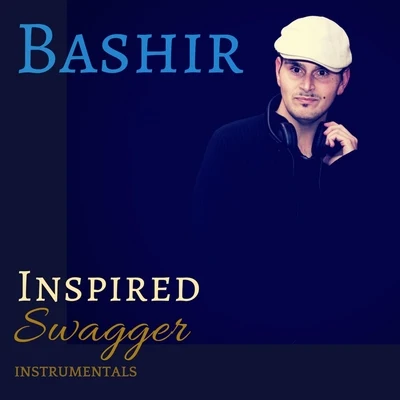 Inspired Swagger (Instrumentals) 專輯 Bashir/Benirras/Bahramji/Yantra Mantra/Roberto Sol