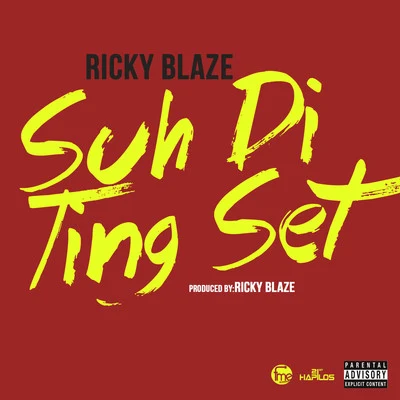 Suh Di Ting Set - Single 專輯 Ricky Blaze