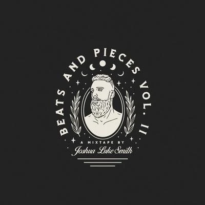 Beats And Pieces, Vol. 2 專輯 Neva/goodnewsbadnews/Isaiah Tejada/Joshua Luke Smith/Jordan Feliz