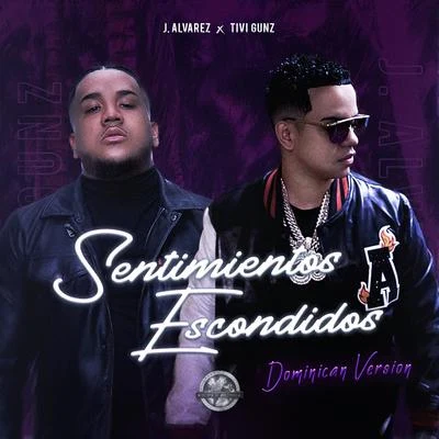 Tivi Gunz Sentimientos Escondidos Dominican Version