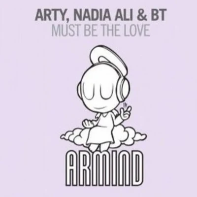 Must Be The Love 專輯 Arty/Mat Zo