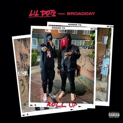 Roll Up 專輯 Lil Dotz/Fredo