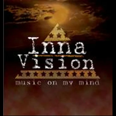 Music On My Mind 專輯 Inna Vision/Million Stylez