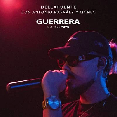 Guerrera (Live from VEVO, Mad &#x27;18) 专辑 DELLAFUENTE/Novedades Carminha