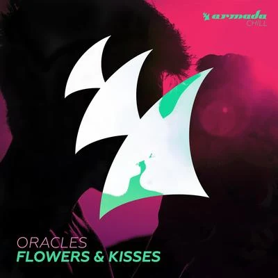 Flowers & Kisses 专辑 Oracles