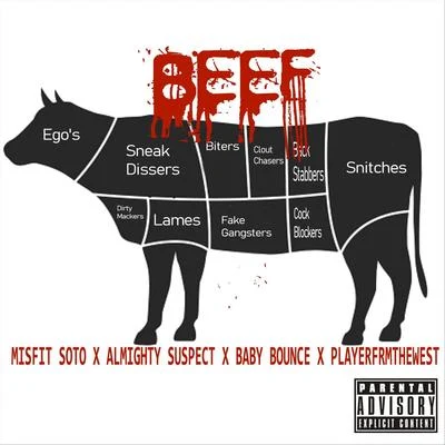 Beef (feat. Almighty Suspect, Baby Bounce & Player from the West) 專輯 Almighty Suspect