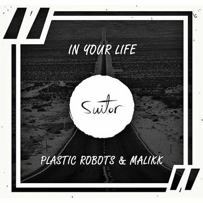 In Your Life 專輯 Plastic Robots