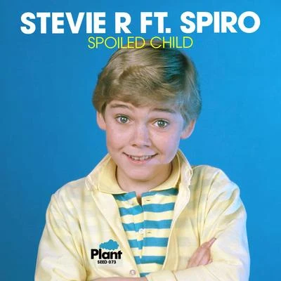 Spoiled Child 專輯 Stevie R/Shawni/CERPINTXT