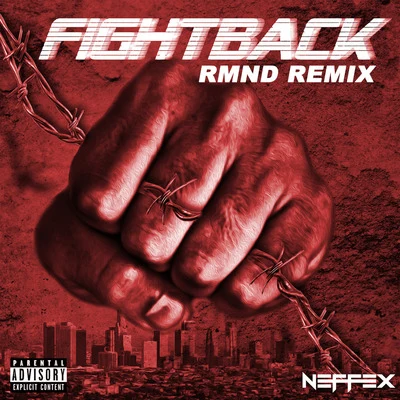 Fight Back (Rmnd Remix) 專輯 RMND/Julius Dreisig