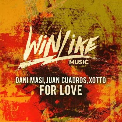 For Love 專輯 Dani Masi/Santos garcia