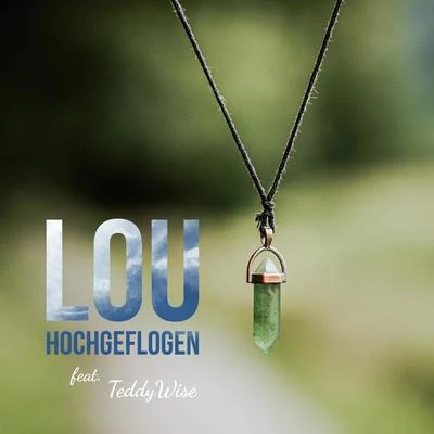 hochgeflogen 專輯 Lou