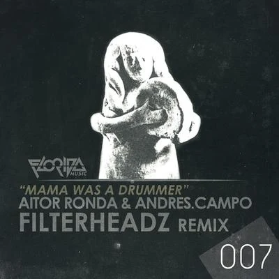 Mama Was A Drumer Ep 專輯 Andres Campo