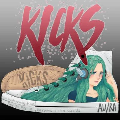 Kicks 專輯 AURA