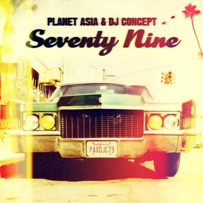 Seventy Nine 專輯 Planet Asia/Innate/Chace Infinite/Bumps tha Goosegot