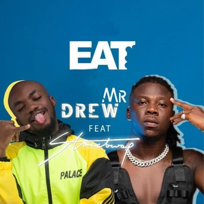 Eat 專輯 Stonebwoy